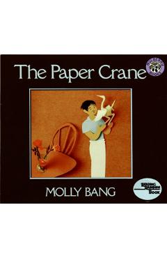 The Paper Crane - Molly Bang