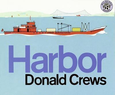 Harbor - Donald Crews