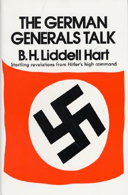 German Generals Talk - Basil H. Hart