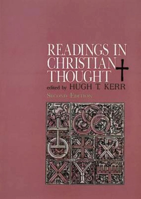 Readings in Christian Thought: Second Edition - Kerr Stephen T.