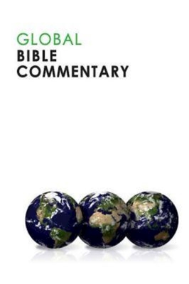 Global Bible Commentary - 