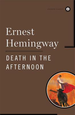 Death in the Afternoon - Ernest Hemingway