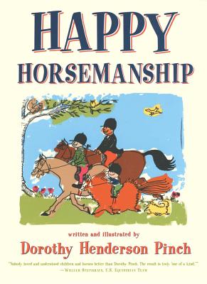 Happy Horsemanship - Dorothy Pinch