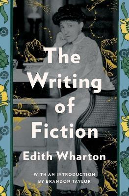 The Writing of Fiction - Edith Wharton
