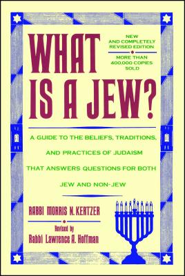 What Is a Jew - Morris N. Kertzer