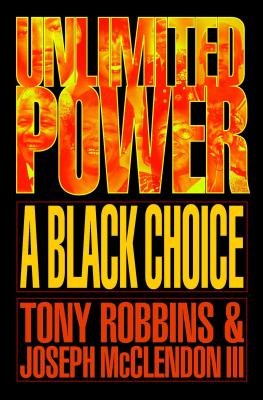 Unlimited Power a Black Choice - Tony Robbins