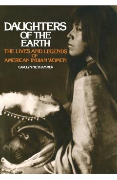 Daughters of the Earth - Carolyn Niethammer