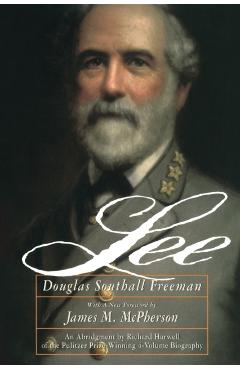 Lee - Douglas Southall Freeman