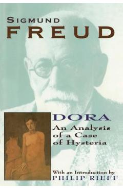 Coperta cărții Dora: An Analysis of a Case of Hysteria