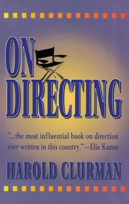 On Directing - Harold Clurman