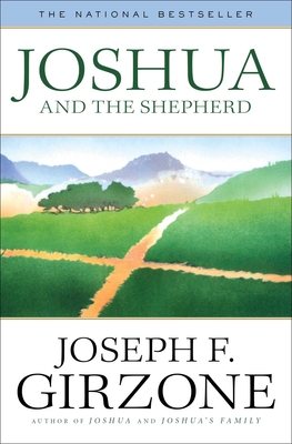 Joshua and the Shepherd - Joseph Girzone