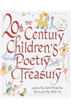 Poza produsului The 20th Century Children's Poetry Treasury - Jack Prelutsky