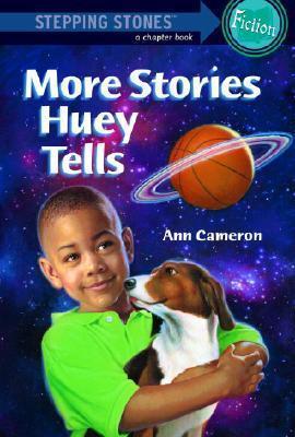More Stories Huey Tells - Ann Cameron