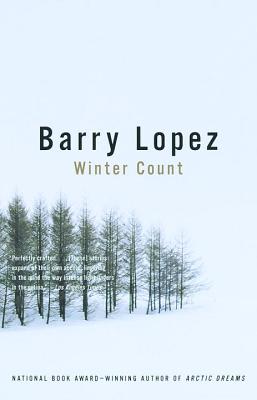 Winter Count - Barry Lopez