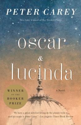 Oscar and Lucinda: Movie Tie-In Edition - Peter Carey