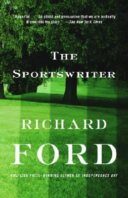 The Sportswriter: Bascombe Trilogy (1) - Richard Ford