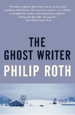 Coperta cărții 'The Ghost Writer - Philip Roth'