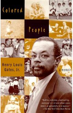 Coperta cărții 'Colored People: A Memoir - Henry Louis Gates'