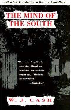 Poza produsului The Mind of the South - W. J. Cash