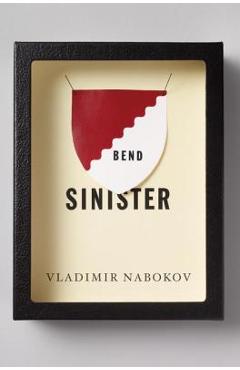 Coperta cărții 'Bend Sinister - Vladimir Nabokov'