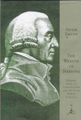 The Wealth of Nations - Adam Smith