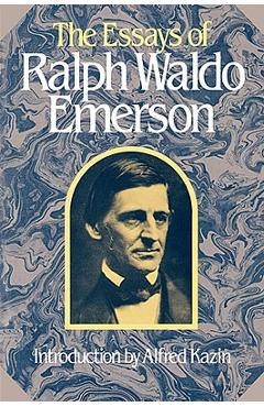 Coperta cărții 'The Essays of Ralph Waldo Emerson - Ralph Waldo Emerson'