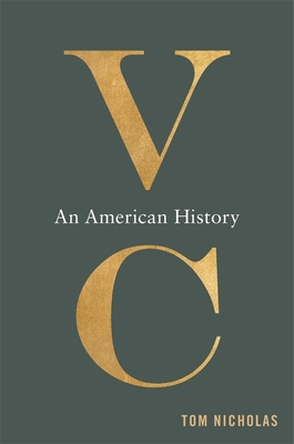 VC: An American History - Tom Nicholas