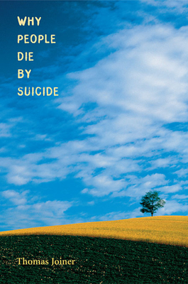 Why People Die by Suicide - Thomas Joiner