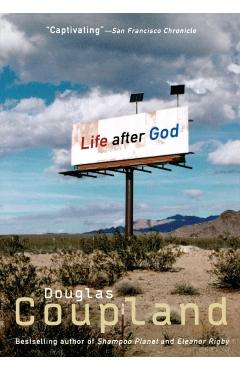 Life After God - Douglas Coupland