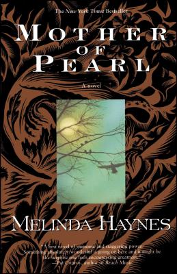 Mother of Pearl - Melinda Haynes