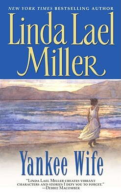 Yankee Wife - Linda Lael Miller