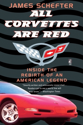All Corvettes Are Red - James Schefter