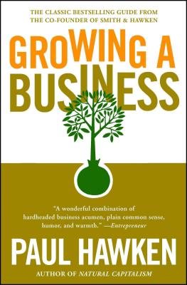 Growing a Business - Paul Hawken