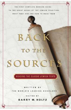 Back to the Sources - Barry W. Holtz