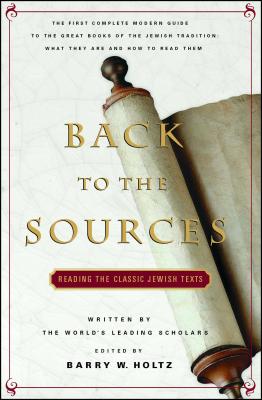 Back to the Sources - Barry W. Holtz