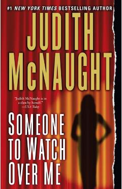 Someone to Watch Over Me, Volume 4 - Judith Mcnaught