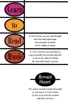 Learn to Read Music - Howard Shanet