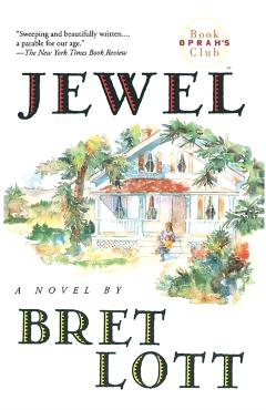 Jewel - Bret Lott