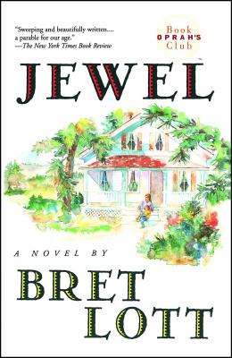 Jewel - Bret Lott