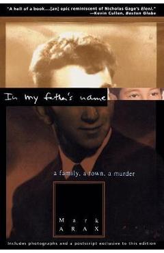 Poza produsului In My Father's Name - Mark Arax