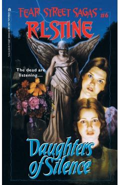 Daughters of Silence, 6 - R. L. Stine