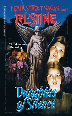 Daughters of Silence, 6 - R. L. Stine
