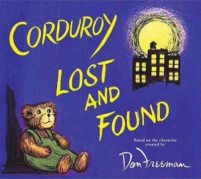Corduroy Lost and Found - Don Freeman