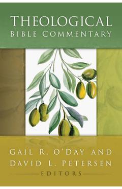 Coperta cărții 'Theological Bible Commentary - Gail R. O'day'