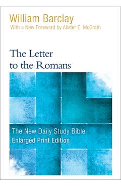 Coperta cărții 'The Letter to the Romans (Enlarged Print) - William Barclay'