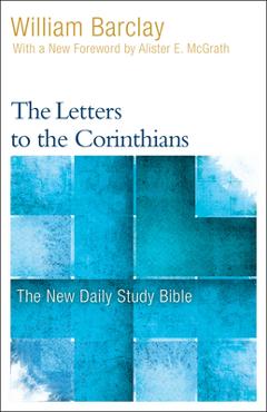 Coperta cărții 'The Letters to the Corinthians - William Barclay'