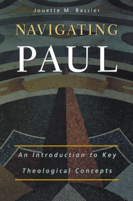 Navigating Paul - Jouette M. Bassler