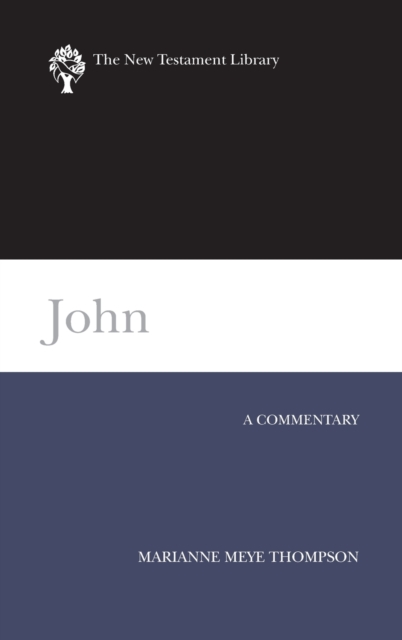 John (NTL) - Marianne Meye Thompson