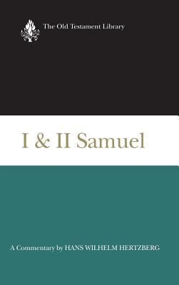 I and II Samuel (1965): A Commentary - Hans Hertzberg