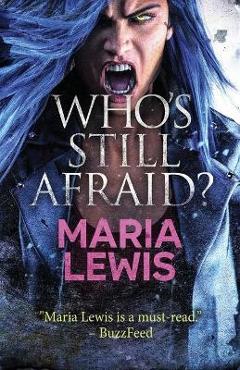 Coperta cărții 'Who's Still Afraid? - Maria Lewis'